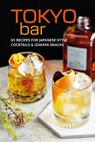 Tokyo Bar - Ryland Peters & (Ryland Peters & Small) Small - 9781788796767