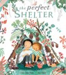 The Perfect Shelter - Clare Helen Welsh - 9781788815796