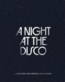 A Night at the Disco - Alice Harris ; Christian John Wikane - 9781788842792