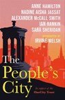 The People's City - Anne Hamilton ; Nadine Aisha Jassat ; Alexander McCall Smith ; Ian Rankin ; Sara Sheridan - 9781788854856