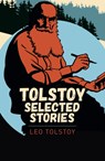 Tolstoy Selected Stories - Leo Tolstoy - 9781788884334