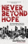 Never Beyond Hope - Shepherd Pani ; Jemimah Wright - 9781788934473