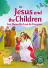 Jesus and the Children - Andrew Newton - 9781788934961