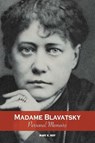 Madame Blavatsky, Personal Memoirs - Mary K Neff - 9781788949583
