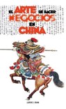 El Arte de Hacer Negocios en China - Laurence J Brahm - 9781788949958