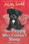 The Puppy Who Couldn't Sleep - Holly Webb - 9781788950312