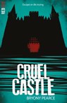 Cruel Castle - Bryony Pearce - 9781788953214