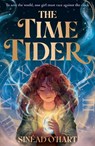 The Time Tider - Sinead O'Hart - 9781788953306