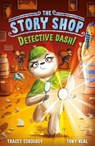 The Story Shop: Detective Dash! - Tracey Corderoy - 9781788953337