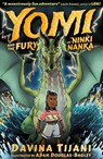 Yomi and the Fury of Ninki Nanka - Davina Tijani - 9781788956123