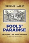 Fools' Paradise - Nicholas Hagger - 9781789042764