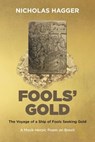 Fools' Gold - Nicholas Hagger - 9781789045888