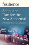 Adapt and Plan for the New Abnormal of the COVID-19 Coronavirus Pandemic - Gleb Tsipursky - 9781789046762