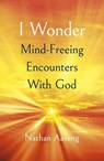 I Wonder - Nathan Aaseng - 9781789047783
