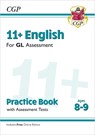 11+ GL English Practice Book & Assessment Tests - Ages 8-9 (with Online Edition) - CGP Books - 9781789081534