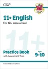 11+ GL English Practice Book & Assessment Tests - Ages 9-10 (with Online Edition) - CGP Books - 9781789081541