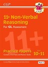 11+ GL Non-Verbal Reasoning Practice Papers: Ages 10-11 Pack 2 (inc Parents' Guide & Online Ed): for the 2025 exams - CGP Books - 9781789082272