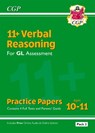 11+ GL Verbal Reasoning Practice Papers: Ages 10-11 - Pack 2 (with Parents' Guide & Online Ed): for the 2025 exams - CGP Books - 9781789082296