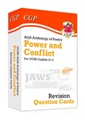 GCSE English: AQA Power & Conflict Poetry Anthology - Revision Question Cards - CGP Books - 9781789083699