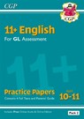 11+ GL English Practice Papers: Ages 10-11 - Pack 2 (with Parents' Guide & Online Edition): for the 2025 exams - CGP Books - 9781789086973