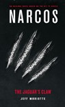 Narcos: The Jaguar's Claw - Jeff Mariotte - 9781789090123