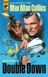 Double Down - Max Allan Collins - 9781789091410