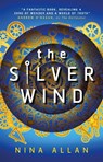 The Silver Wind - Nina Allan - 9781789091694