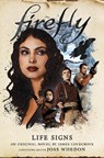 Firefly - Life Signs - James Lovegrove - 9781789092295