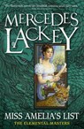 Elemental Masters - Miss Amelia's List - Mercedes Lackey - 9781789093797