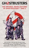 Ghostbusters - The Original Movie Novelizations Omnibus - Richard Mueller - 9781789094664