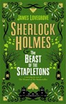 Sherlock Holmes and the Beast of the Stapletons - James Lovegrove - 9781789094718