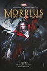 Morbius: The Living Vampire - Blood Ties - Brendan Deneen - 9781789095654
