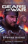 Gears of War: Ephyra Rising - Michael A. Stackpole - 9781789095807