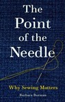 The Point of the Needle - Barbara Burman - 9781789147193