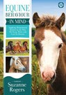 Equine Behaviour in Mind - Suzanne Rogers - 9781789180077