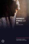 Animals, Ethics and Us - Madeleine Campbell - 9781789180497