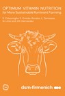 Optimum Vitamin Nutrition for More Sustainable Ruminant Farming - José Maria Hernandez - 9781789183566