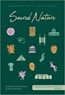 Sacred Nature - Nicola Laneri ; Anna Perdibon - 9781789259179
