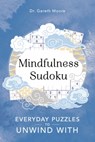 Mindfulness Sudoku - Dr Gareth Moore - 9781789292121