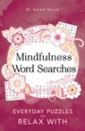 Mindfulness Word Searches - Dr Gareth Moore - 9781789292145