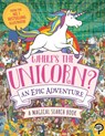 Where's the Unicorn? An Epic Adventure - Paul Moran - 9781789293081