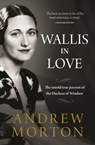 Wallis in Love - Andrew Morton - 9781789293739