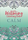 The Wellbeing Colouring Book: Calm - Michael O'Mara Books - 9781789294347