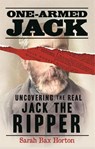 One-Armed Jack - Sarah Bax Horton - 9781789295368
