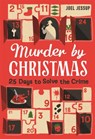 Murder by Christmas - Joel Jessup - 9781789297621