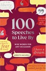 100 Speeches to Live By - Meredith MacArdle - 9781789298635