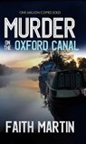 Murder on the Oxford Canal - Faith Martin - 9781789311778