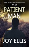 The Patient Man - Joy Ellis - 9781789312799