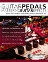 Guitar Pedals - Rob Thorpe ; Joseph Alexander - 9781789330397