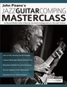 John Pisano's Jazz Guitar Comping Masterclass - John Pisano ; Tim Pettingale ; Joseph Alexander - 9781789332148